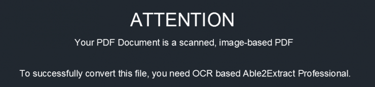 Able2Extract - PDF is Scanned Doc