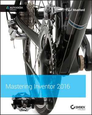 Mastering Inventor 2016